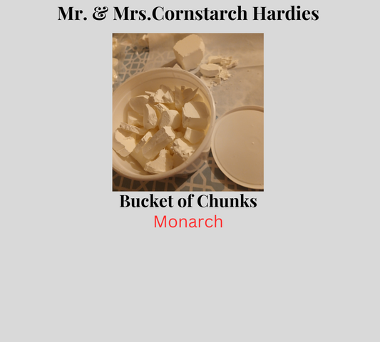 Bucket Monarch Chunks